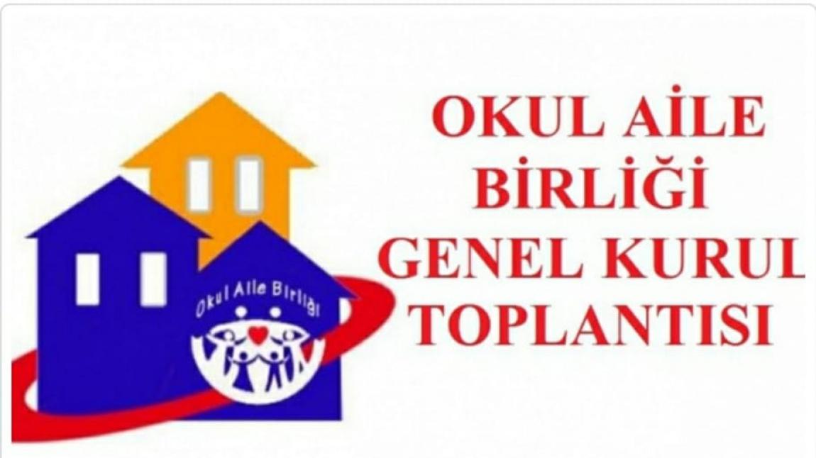 2021-2022 Eğitim- Öğretim Yılı Okul Aİle Birliği Yıllık Olağan Genel Kurul Toplantısı Yapılacaktır.